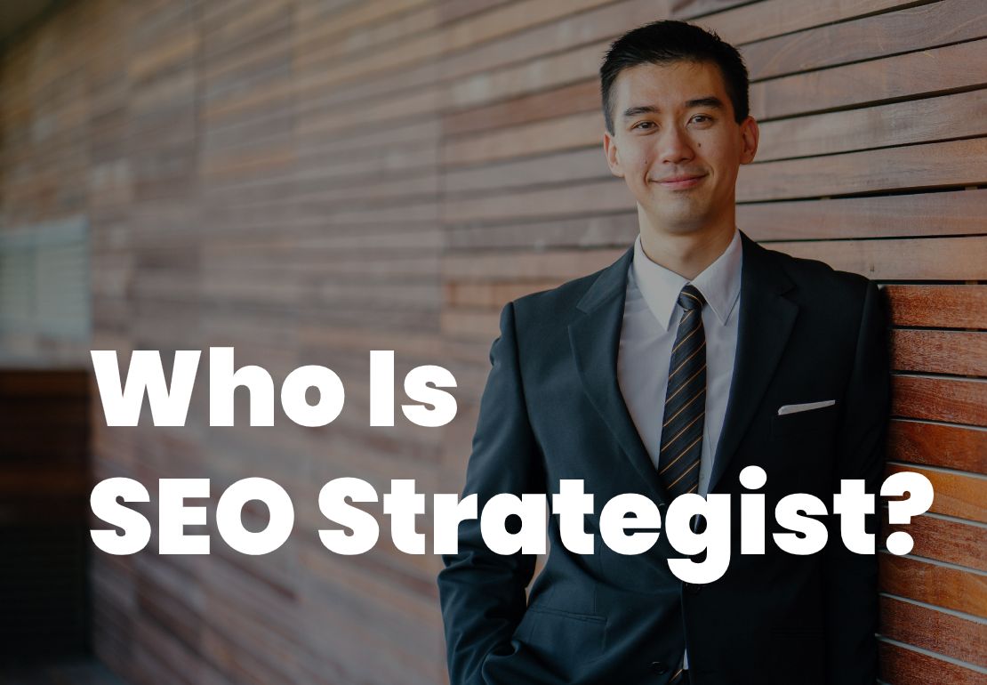 How to Become an Effective SEO Strategist: Skills, Tools, and Best Practices